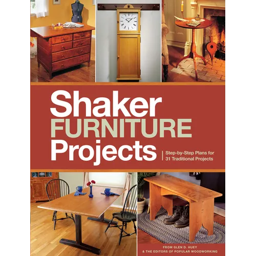 Shaker Furniture Projects