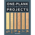 One-Plank Woodworking Projects