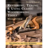 Restoring, Tuning & Using Classic Woodworking Tools: Updated and Updated Edition