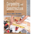 Carpentry and Construction, Sixth Edition