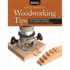Great Book of Woodworking Tips: Over 650 Ingenious Workshop Tips, Techniques, and Secrets from the Experts at American Woodworker