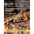 Restoring, Tuning & Using Classic Woodworking Tools: Updated and Updated Edition